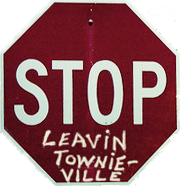 Stop leaving townie-ville